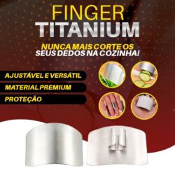 Finger Titanium - Protetor de Dedo para Fatiar e Cortar!